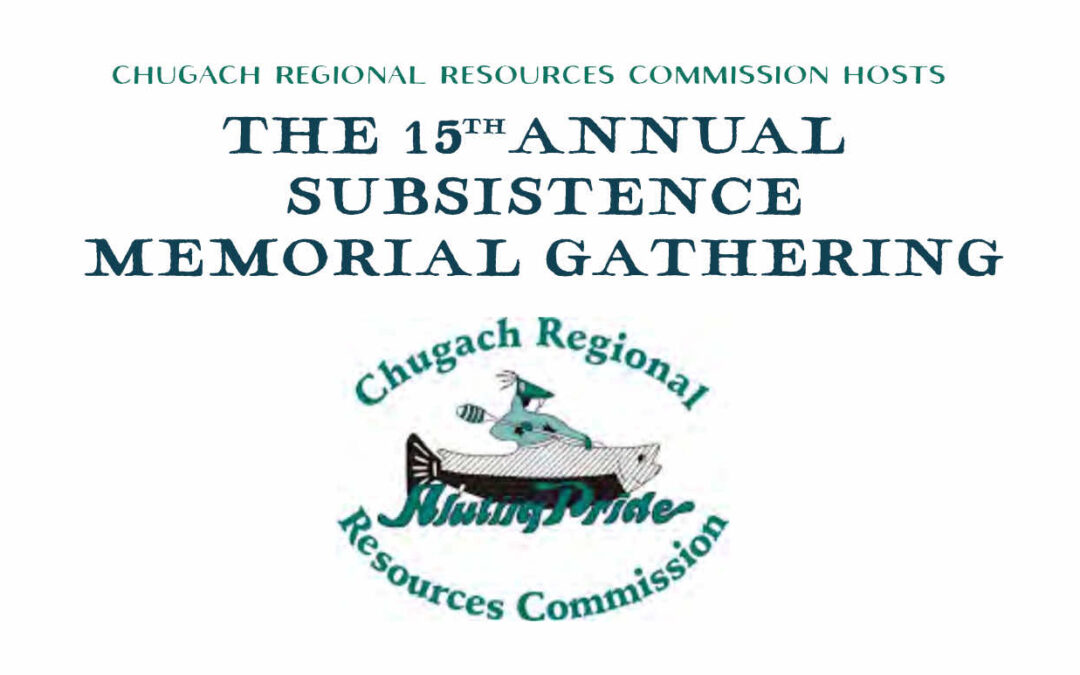 2016 • Chugach Regional Resources Commission Annual Gathering